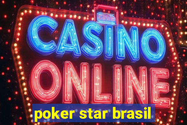 poker star brasil